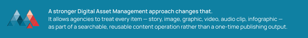 Digital asset management enables searchable and reusable content for news agencies
